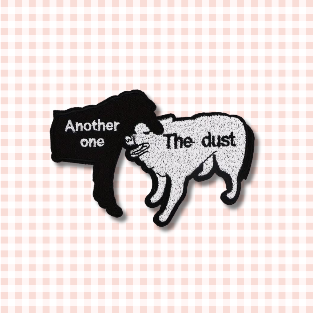 "Another one bites the dust" iron-on patch